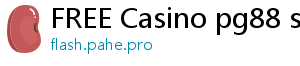 FREE Casino pg88 slot