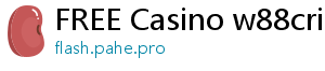 FREE Casino w88cric